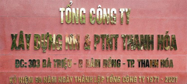 Kỷ niệm 50 năm thành lập Tổng Công ty Xây dựng Nông nghiệp và PTNT Thanh Hóa - CTCP (1971 - 2021) 